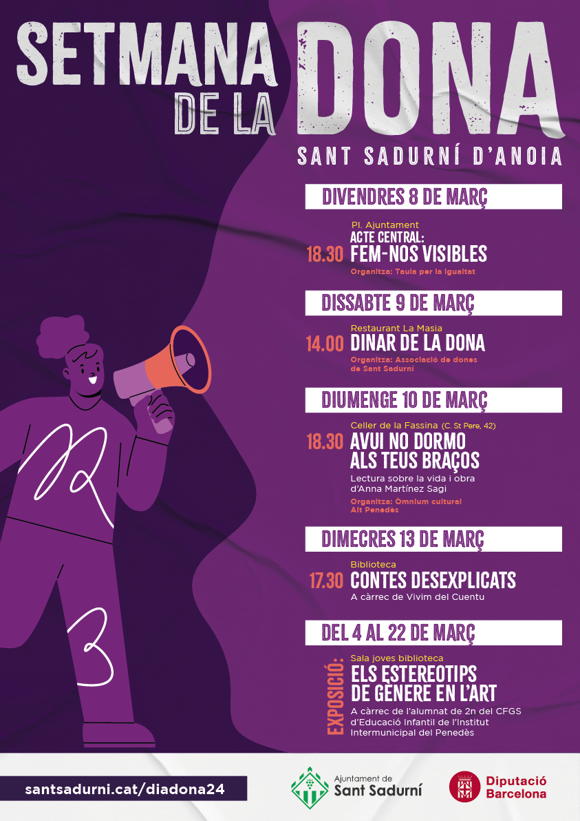 Setmana de la dona a Sant Sadurní  Divendres 8 de març 2024
