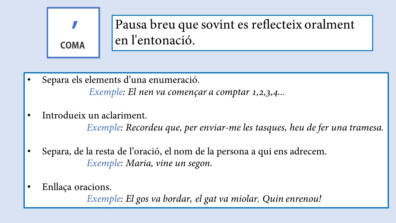 quan fer servir la coma