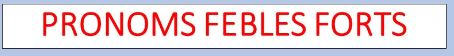pronoms forts