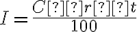  I=\dfrac{C·r·t}{100} 